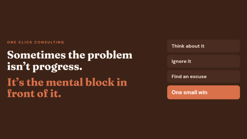 Sometimes the problem isn't progress, it's the mental block: think about it, ignore it, find an excuse, then one small win